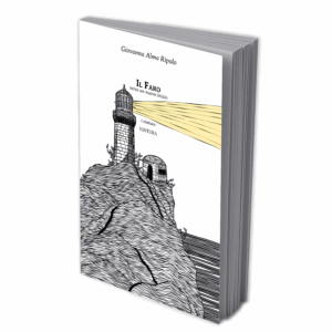 Il Faro. verso un nuovo inizio | Giovanna Alma Ripolo | 9791281735385